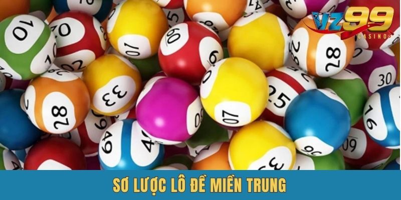 Lô đề miền Trung là gì?