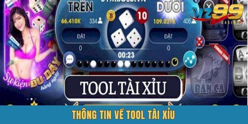 Đôi nét về tool tài xỉu